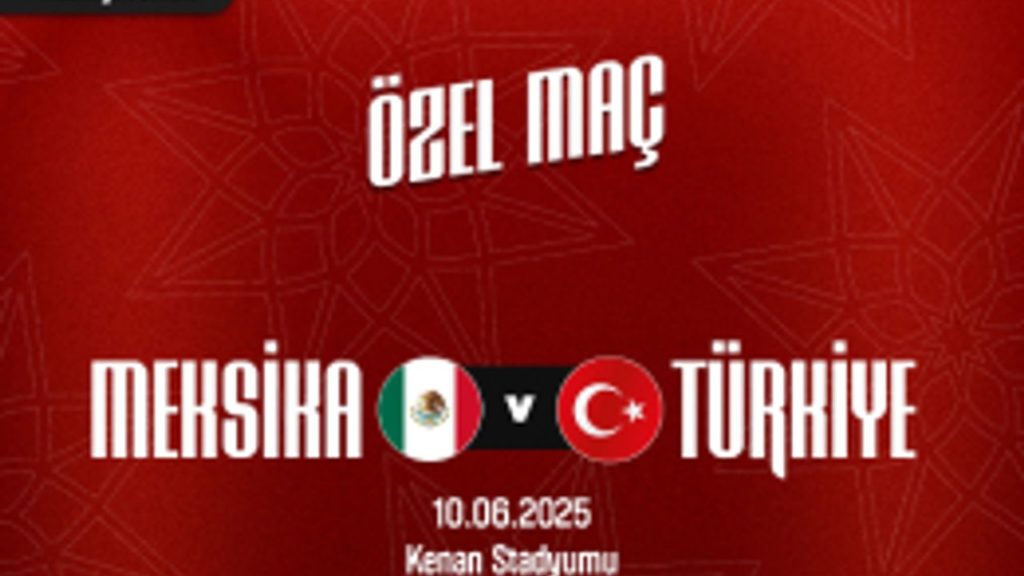 Türkiye A Millî Futbol Takımı Meksika ile Karşılaşıyor