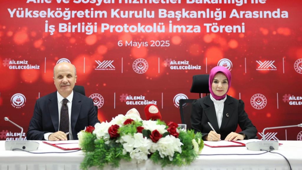 Aile ve Sosyal Hizmetler Bakanlığı ile YÖK’ten Kadın Dostu ve Engelsiz Üniversite İşbirliği