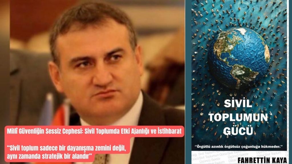 Fahrettin Kaya’dan ‘Sivil Toplumun Gücü’ adlı eser: Türkiye’de sivil toplumun tarihi ve dönüşümüne ışık tutuyor