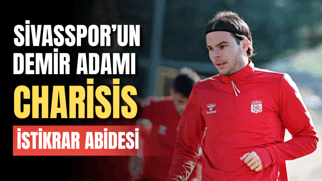 Sivasspor Futbolcularının 2024-2025 Sezonu İstatistikleri