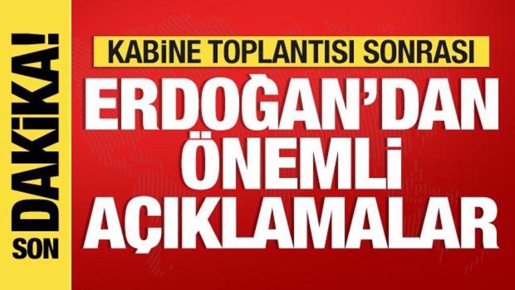 Cumhurbaşkanlığı Kabine Toplantısı ve Güncel Siyasi Gelişmeler