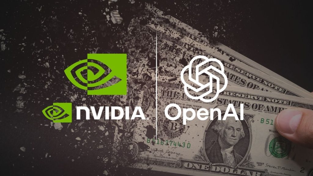 OpenAI ve Nvidia, Yüksek Enerji ve Finans Piyasalarında Hareketlilik Yarattı