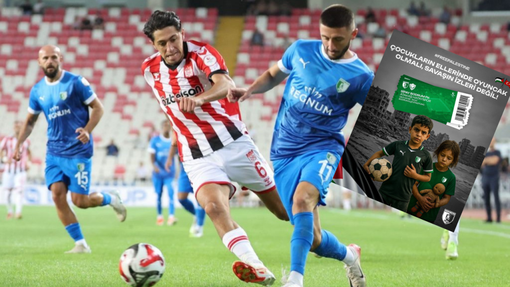 Sivasspor ve Bodrum FK, Gazze’ye destek amacıyla bilet gelirlerini bağışladı
