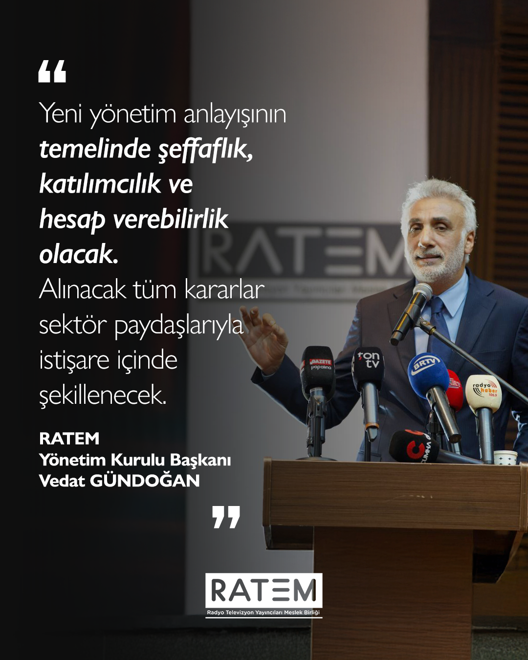 RATEM’de Yeni Dönemin Temel İlkeleri Belirlendi
