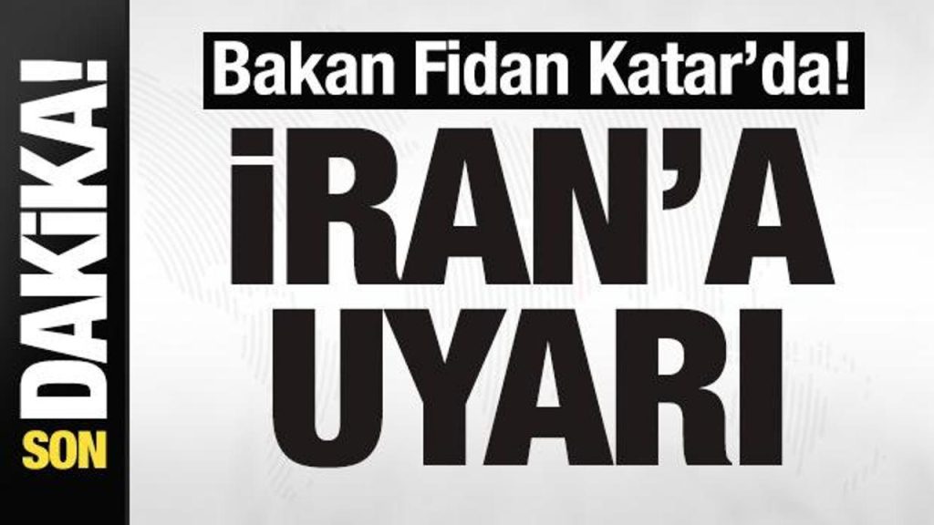 Fidan Katar temasları sürüyor: Bakan Fidan’dan bölgesel kriz vurgusu ve İsrail eleştirileri