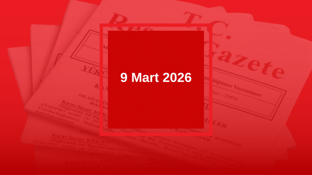 Resmi Gazete’de Yürütme ve Yargı Kararları Bugün