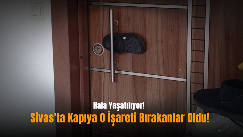 Sivas’ın eski bayram geleneği: Terliği kapıya asarak haber verme