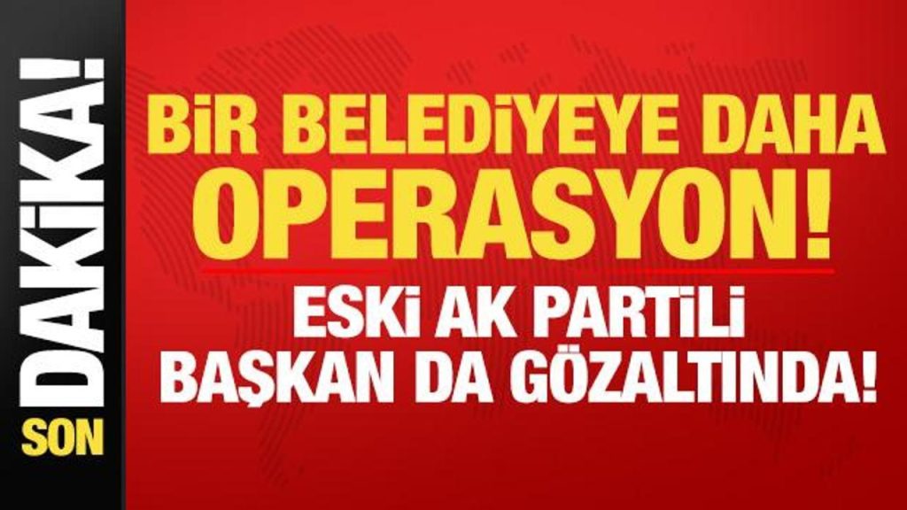 Kayyum dönemi yolsuzluk operasyonu: 47 kişi gözaltında