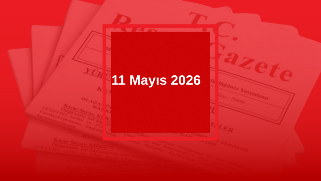 Resmi Gazete kararları yayımlandı: Yürütme ve idarede güncel düzenlemeler