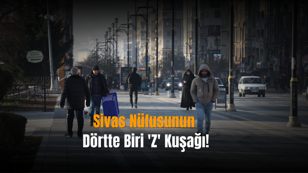 Sivas’ta Genç Nüfus Yüzde 23’ü 30 Yaş Altında