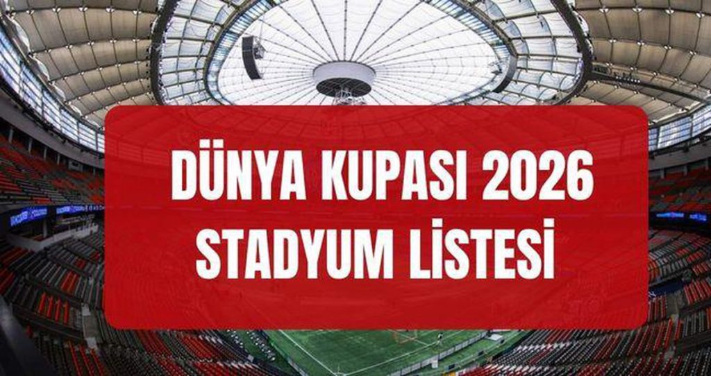 2026 Dünya Kupası: Kuzey Amerika Sahalarında Dev Şampiyonluk