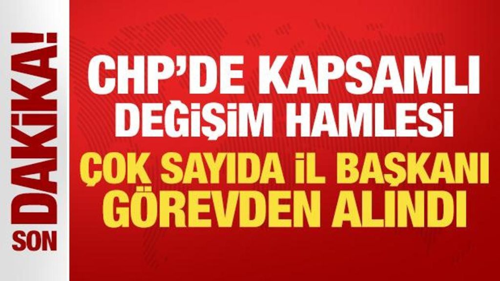 CHP MYK Toplantısı Sonuçları ve İl Yönetimlerinde Değişiklikler