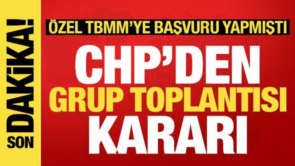 CHP’de Grup Toplantısı ve Disiplin Tartışmaları