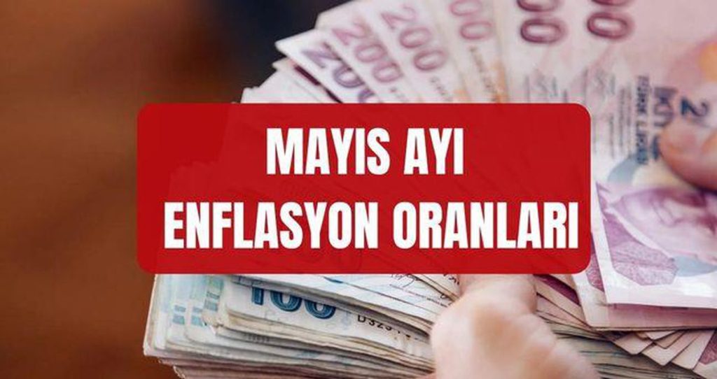 Mayıs ayı enflasyonu bugün açıklanıyor mu? Beklenen rakamlar ve tarih