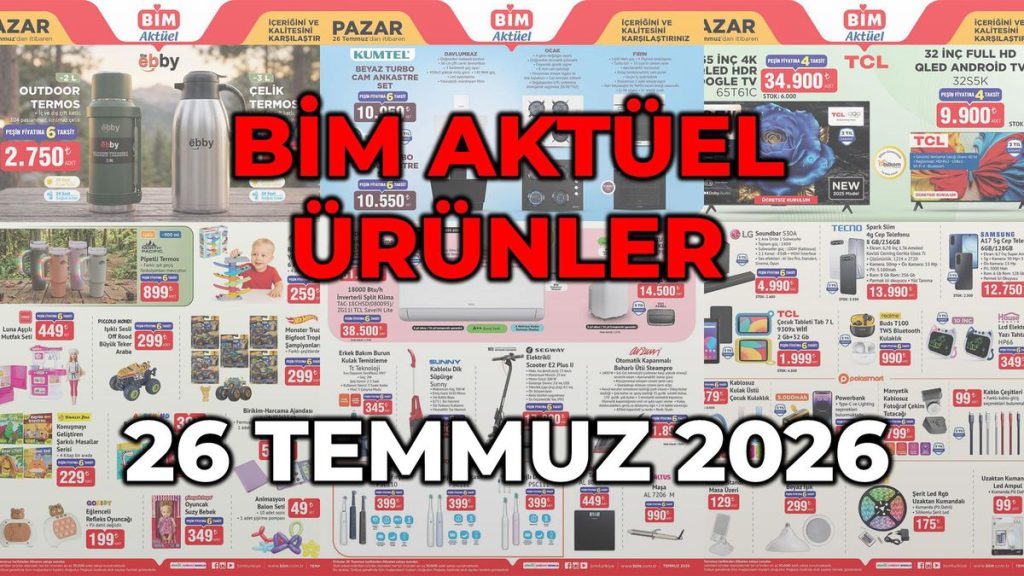 BİM Aktüel: 26 Temmuzda Başlayan Sonbahar Fiyatları