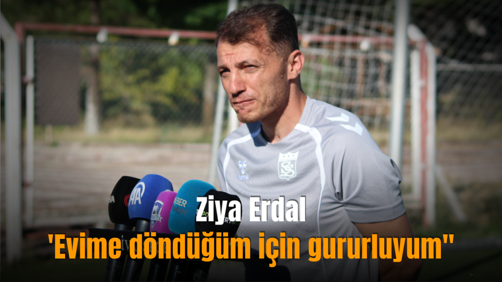 Ziya Erdal Sivasspor’da Yeni Görevine Başladı