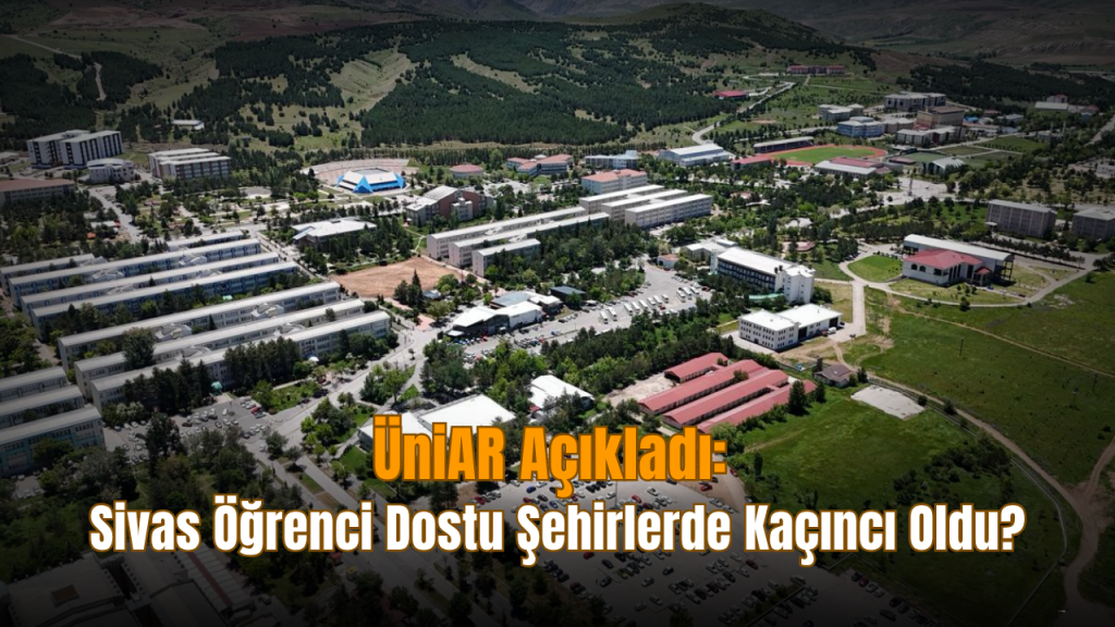 Eskişehir en öğrenci dostu şehir oldu: Sivas 73 puanla 24. sırada