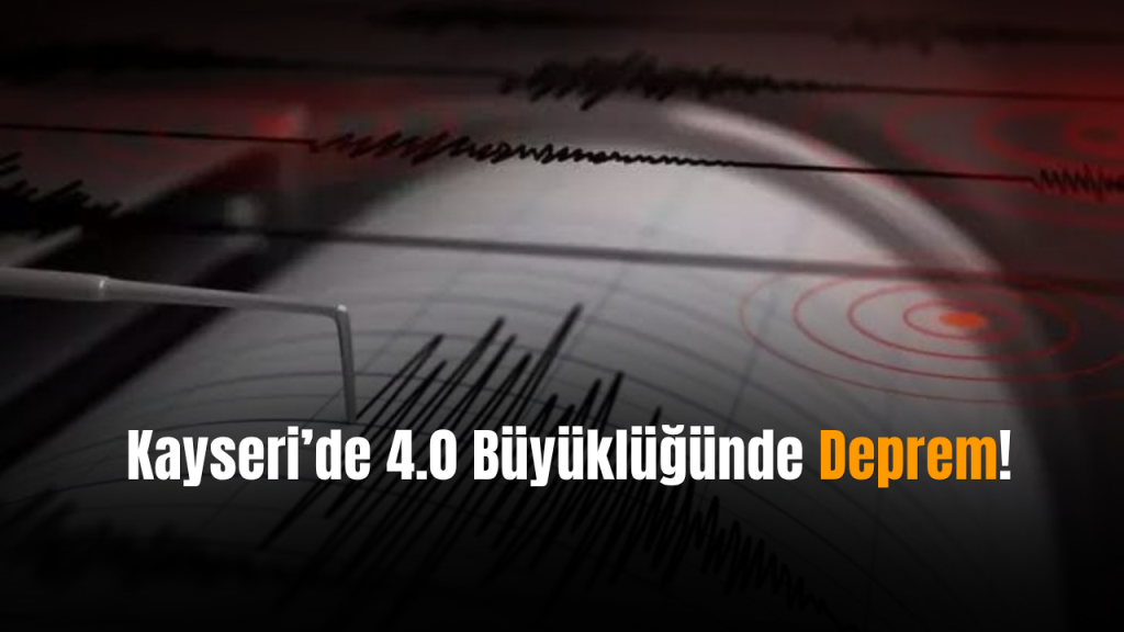 Pınarbaşı’nda 4.0 büyüklüğünde deprem kaydedildi