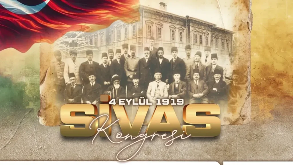 Sivas Kongresi’nin 107. Yılı ve Milletin İradesi