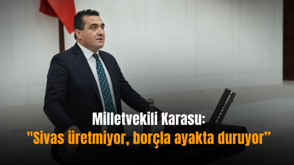 Sivas’ta Kredi Borcu Yükselişi ve Borç Yapılandırması Çağrısı