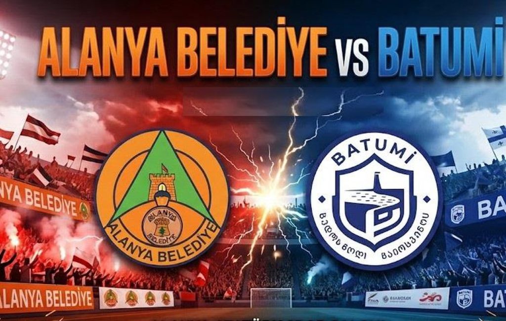 Alanya Belediyespor–Batumi: Canlı Yayın ve Bilgiler