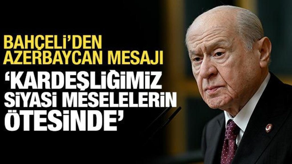 Bahçeli: Türk Dünyası Birliğini Köklü Temellere Dayandırıyoruz