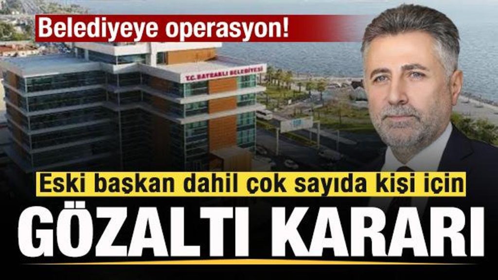 Bayraklı Belediyesi soruşturmasında 48 şüpheli gözaltında