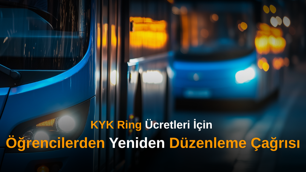 KYK Yurtları–Üniversite Ring Ücretine Güncelleme Yapıldı