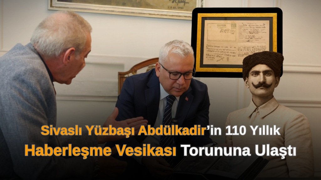 Sivas’ta Esaret ve Aile Özlemi, Belgelerle Yeniden Okundu