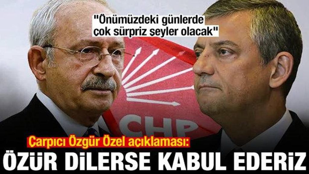 Tekin: CHP’de sürpriz gelişmeler ve Özür şartı